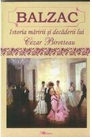 Copertă produs Istoria măririi și decăderii lui Cesar Birotteau