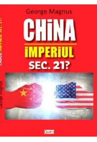 Copertă produs China - Imperiul sec 21?