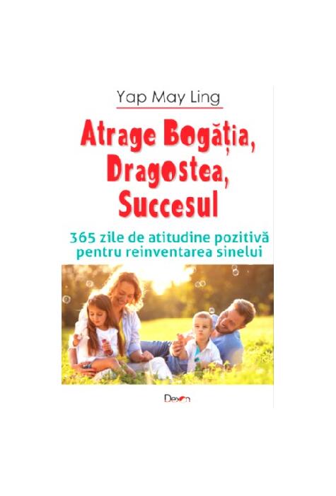 Copertă produs Atrage bogăția, dragostea, bucuria