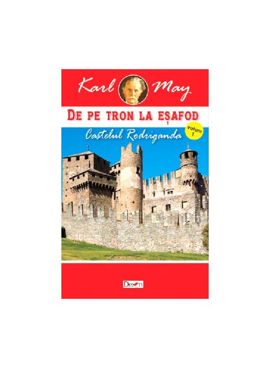 Copertă produs Castelul Rodriganda. De pe tron la eșafod Vol.1 - gallery big 1