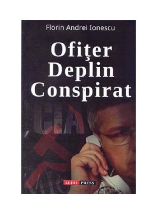Copertă produs Ofițer deplin conspirat - gallery big 1