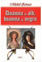 Doamna în alb, doamna în negru