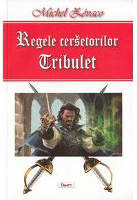 Copertă produs Tribulet. Regele Cerșetorilor vol 1