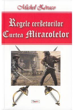 Copertă produs Curtea miracolelor . Regele Cerșetorilor vol 2