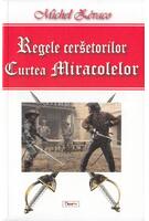 Copertă produs Curtea miracolelor . Regele Cerșetorilor vol 2