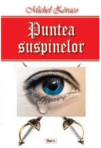 Copertă produs Puntea suspinelor