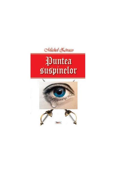 Copertă produs Puntea suspinelor