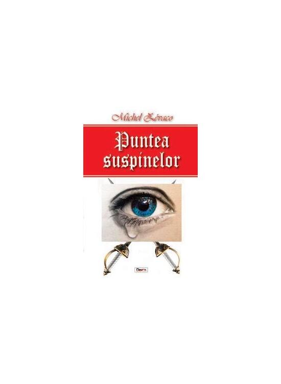 Copertă produs Puntea suspinelor - gallery big 1