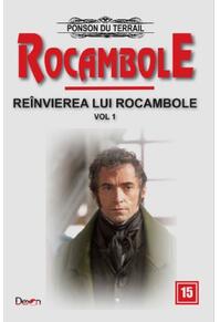 Copertă produs Re&icirc;nvierea lui Rocambole (Vol. 1)