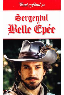 Copertă produs Sergentul Belle Epee