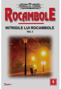 Copertă produs Intrigile lui Rocambole (Vol. 3)