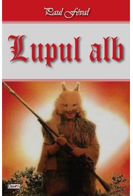 Copertă produs Lupul alb
