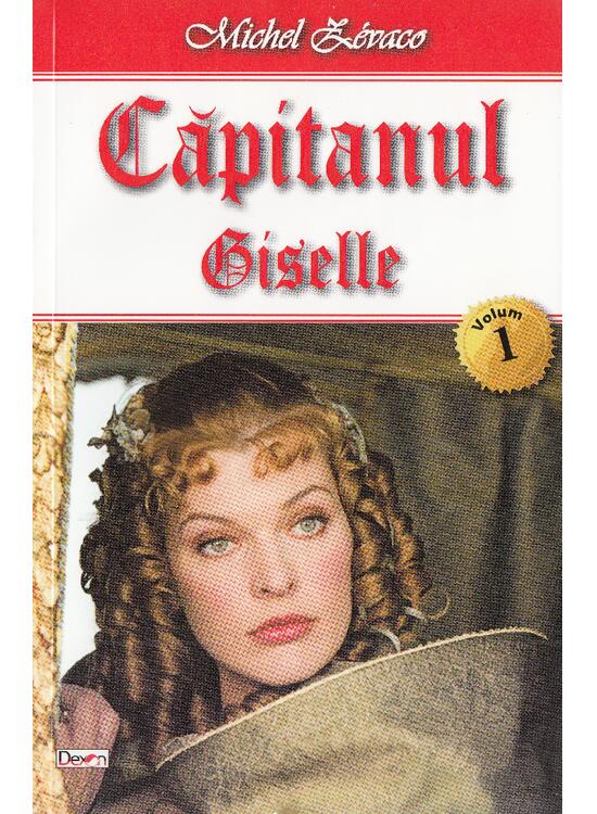 Copertă produs Giselle. Căpitanul (Vol. 1) - gallery big 1
