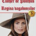 Copertă produs Regina vagabonzilor. Clother de Ponthus Vol.3 - gallery small 