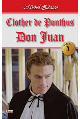 Copertă produs Don Juan. Clother de Ponthus Vol.1