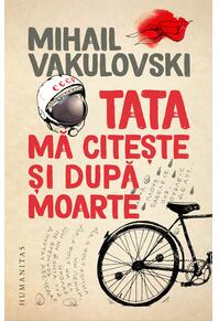 Copertă produs Tata mă citește și după moarte