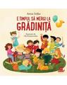 Copertă produs E timpul să mergi la grădiniță - thumb 1