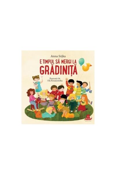 E timpul să mergi la grădiniță