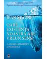 Copertă produs Oare existența noastră are un sens? - thumb 1