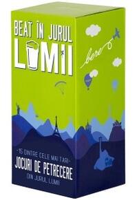 Copertă produs Beat &icirc;n jurul lumii. 15 jocuri de petrecere din lume