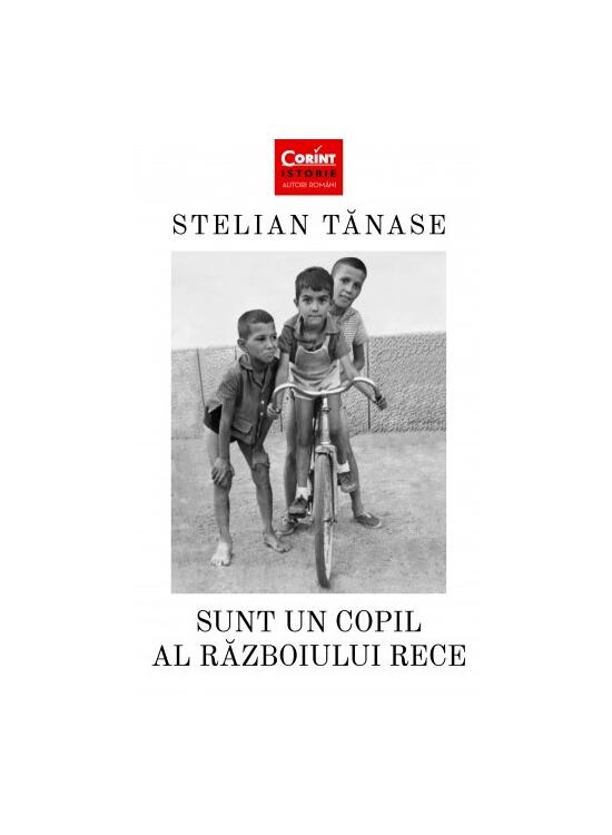 Copertă produs Sunt un copil al Războiului Rece - gallery big 1