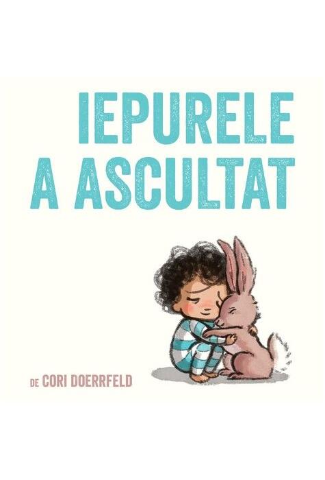 Copertă produs Iepurele a ascultat