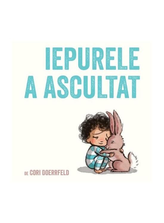 Copertă produs Iepurele a ascultat - gallery big 1