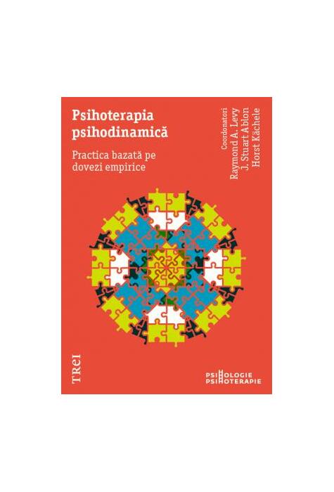 Copertă produs Psihoterapia psihodinamică. Practica bazată pe dovezi empirice