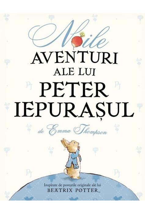 Copertă produs Noile aventuri ale lui Peter Iepurașul
