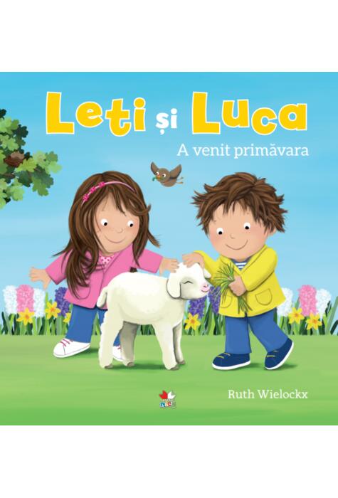 Copertă produs Leti și Luca. A venit primăvara