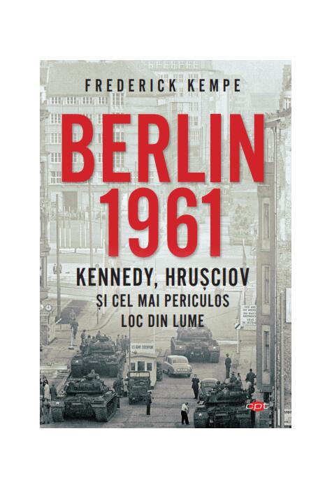 Copertă produs Berlin 1961 (Carte pentru toți)