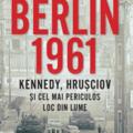 Copertă produs Berlin 1961 (Carte pentru toți) - gallery small 