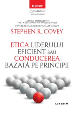 Copertă produs Etica liderului eficient sau conducerea bazată pe principii