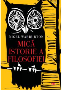Copertă produs Mică istorie a filosofiei (Carte pentru toți)