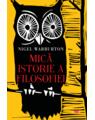 Copertă produs Mică istorie a filosofiei (Carte pentru toți) - thumb 1