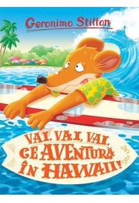 Copertă produs Vai, vai, vai ce aventură &icirc;n Hawaii! (Vol. 11)