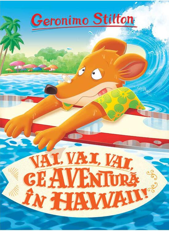 Copertă produs Vai, vai, vai ce aventură &icirc;n Hawaii! (Vol. 11) - gallery big 1