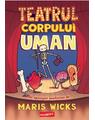 Copertă produs Teatrul Corpului Uman - thumb 1