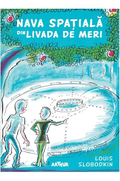Nava spaţială din livada de meri