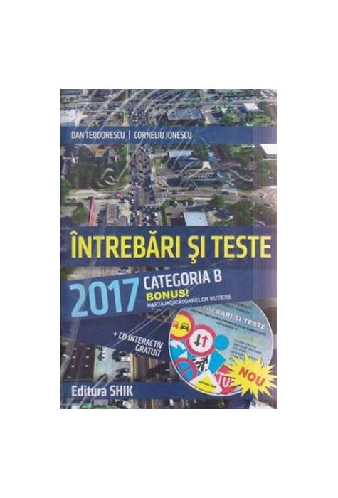 Copertă produs &Icirc;ntrebări și teste 2017 Categoria B