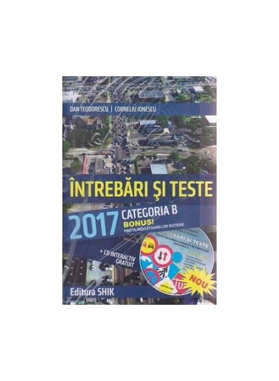 Copertă produs &Icirc;ntrebări și teste 2017 Categoria B - gallery big 1