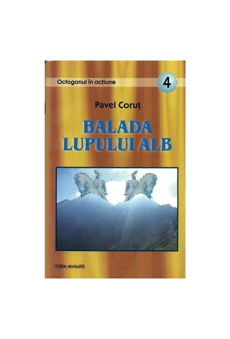 Copertă produs Balada lupului alb