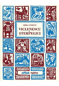 Copertă produs Viclenescu-Șterpelici