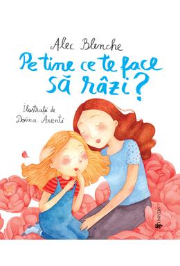 Copertă produs Pe tine ce te face să r&acirc;zi?