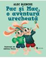Copertă produs Pac și Mac, o aventură urecheată - thumb 1