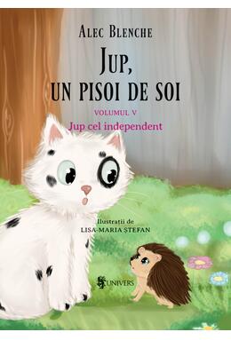 Copertă produs Jup cel independent. Jup, un pisoi de soi (Vol. 5)