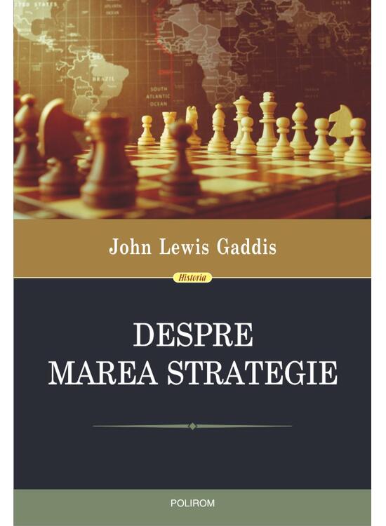 Copertă produs Despre marea strategie - gallery big 1