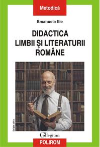 Copertă produs Didactica limbii și literaturii rom&acirc;ne