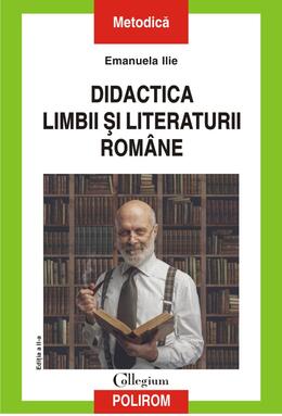 Copertă produs Didactica limbii și literaturii rom&acirc;ne