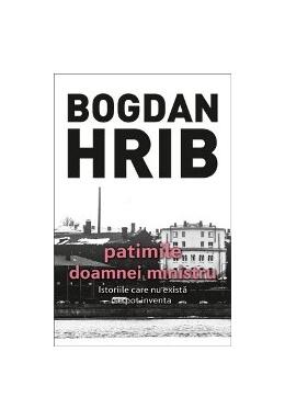 Copertă produs Patimile doamnei ministru. Seria Stelian Munteanu (Vol.5)
